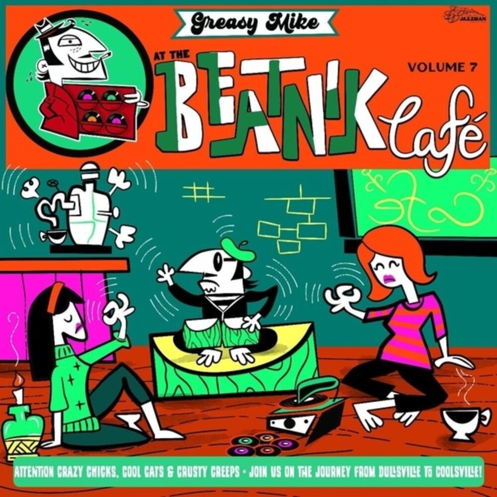 Various Artists - Greasy Mike's, Vol. 7: At The Beatnik Cafe  LP LP